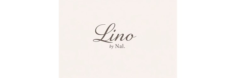 リノ バイ ナル(Lino by Nal.)のサロンヘッダー