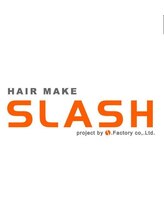 HAIR MAKE SLASH　Fixer【スラッシュ　フィクサー】