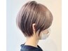 小顔カット&美髪抗酸化水素カラー¥19800→¥18800【池袋駅/ショート/ボブ】