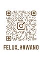 フェルクス(Felux)&nbsp;felux_ kawano