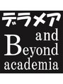 デラメア アンドビヨンドアカデミア(デラメア andBeyond academia)/菊池　健司
