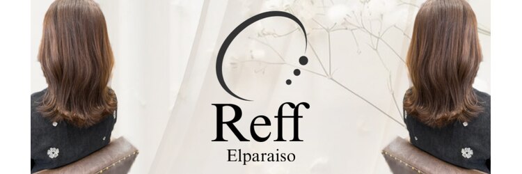 エルパライソ リフォ(Elparaiso Reff)のサロンヘッダー