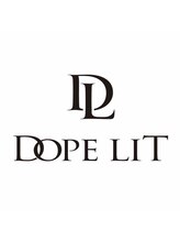 ドープリット(Dope LIT)