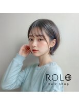 ロロ ROLO&nbsp;透明感＋ボブ