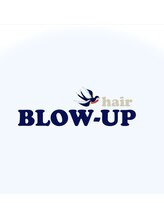BLOW‐UP【ブローアップ】