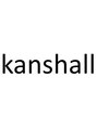 カンシャル(Kanshall)/kanshall（カンシャル）