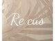 リコーズ(Re.cus)の写真