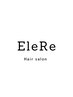 ↓↓【EleRe艶髪クーポン☆】↓↓栄/髪質改善/トリートメント