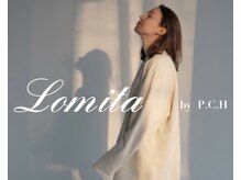 ロミータ by P.C.H(Lomita)
