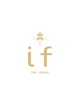 if 【イフ】