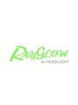 レイグロー バイ ヘッドライト 東海店(RAYGLOW by HEADLIGHT) RAYGLOW 