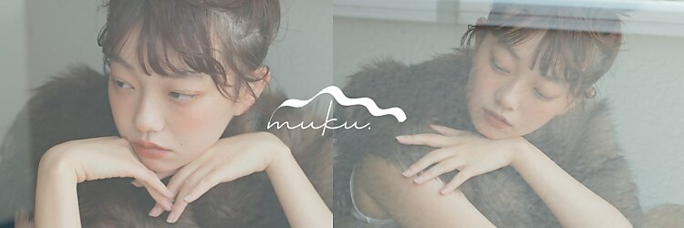 ムク 甲府(muku.)のサロンヘッダー