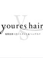 ユアーズヘアー 秋田店(yours hair)/youres hair 秋田店