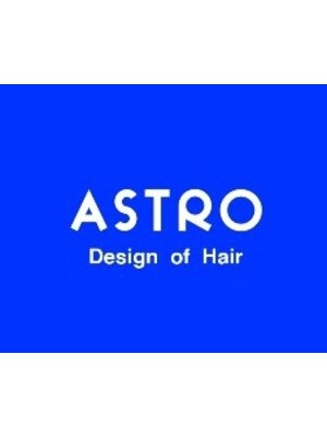 アストロ デザイン オブ ヘアー(ASTRO design of hair)