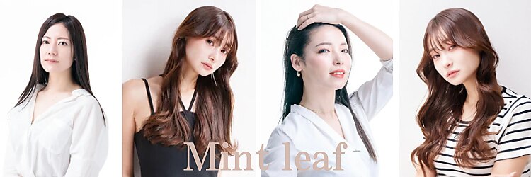 ミントリーフ 大福店(Mint leaf)のサロンヘッダー