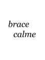 ソワンドゥ ブレス カルム 西中島店(soin de brace calme) brace スタイル