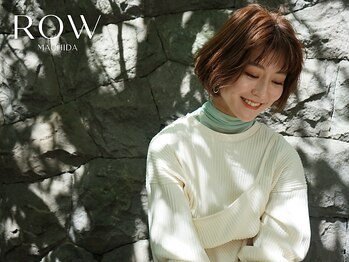 ROW 町田【ロウ】