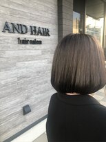 アンドヘアー(AND HAIR)&nbsp;ダークグレージュボブ