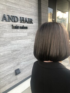 アンドヘアー(AND HAIR) ダークグレージュボブ