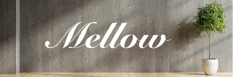 メロー(Mellow)のサロンヘッダー