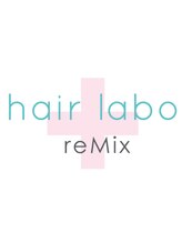 hair labo reMix