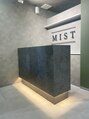 ミスト(MIST)/オーナー