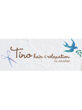 Hair relaxation tino【ヘアーリラクゼーション　ティーノ】