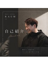 ラウム(RAUM)&nbsp;大橋 壮晃
