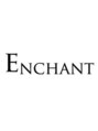 アンシャンテ(ENCHANT)/ENCHANT