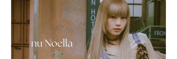 ヌー ノエラ(nu Noella)のサロンヘッダー