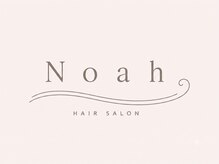 Noah by .THREEE 髪質改善 完全個室サロン 南千住【ノア】【8月3日 NEW OPEN(予定)】