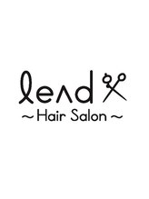 Hair Salon Lead 【ヘアーサロン　リード】