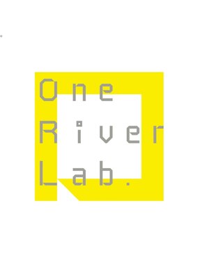 ワンリバーラボ(One River Lab.)