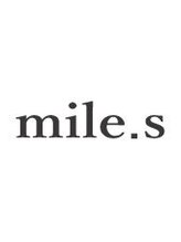 マイル(mile.s)