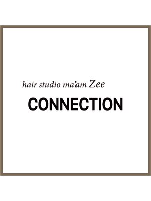 マアムジーコネクション(ma'am zee Connection.)