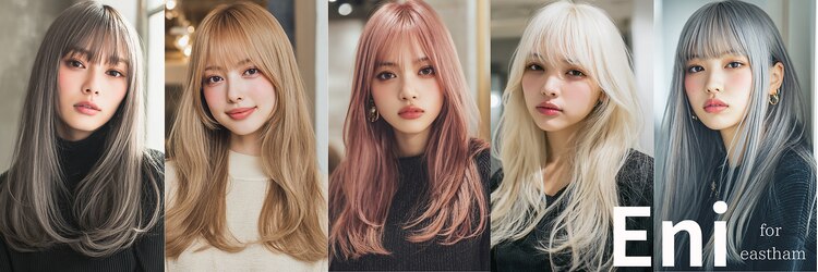 エニフォーイーストハム(Eni for eastham)のサロンヘッダー
