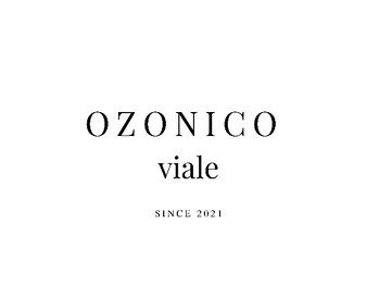 OZONICO viale 【オゾニコヴィアーレ】