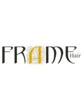FRAME hair 【フレイム　ヘア】