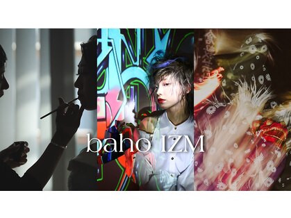 バオイズム(baho IZM)の写真