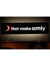 Hair make amiy　【ヘア　メイク　アミ―】