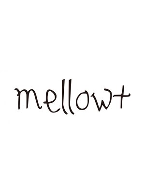 メロウプラス(mellow+)