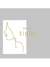 tiglet.【ティグレット】
