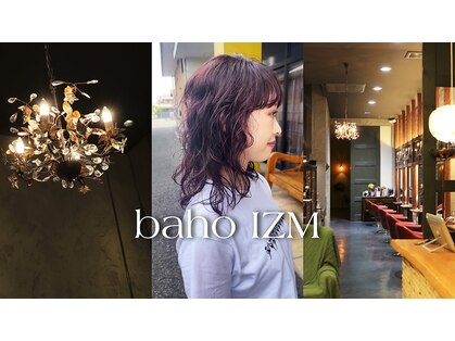 バオイズム(baho IZM)の写真