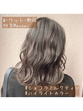 ワット 新宿店 【W-ワット-新宿店 担当Manami】ショコラミルクティー