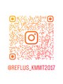 リフラス(Reflus.)&nbsp;店舗Instagramreflus_kmmt2017お得な情報発信START