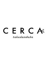 CERCA 高田馬場 【セルカ】