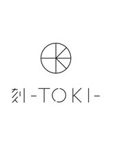 刻 -TOKI- 【トキ】