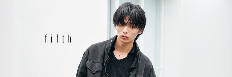 フィフス 神南(fifth)のサロンヘッダー