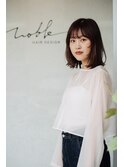 hair design Noble【ヘアーデザインノーブル】