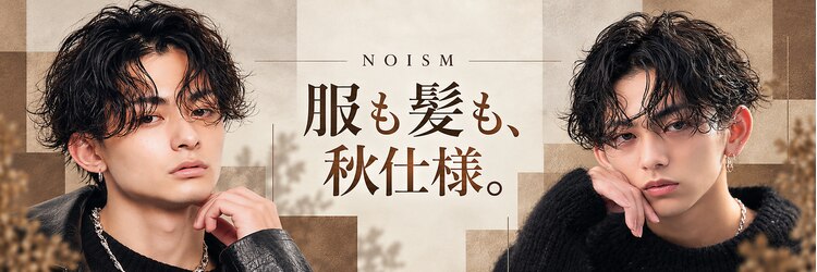 ノイズ オオサカ(NOISM)のサロンヘッダー